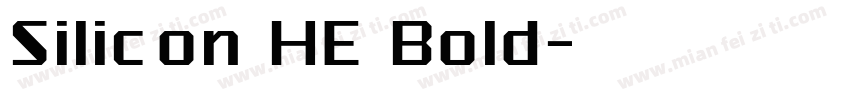 Silicon HE Bold字体转换